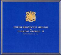 Empire Broadcast Message by H.M.King George VI-3rd September 1939 (The King's Speech) [Import]
