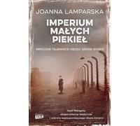 Empire des petits enfers - Joanna Lamparska (Literatur, Tatsachenliteratur, Reportage auf Polnisch)