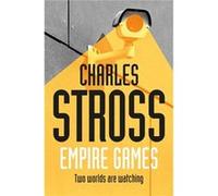 Empire Games Charles Stross, (Auteur)