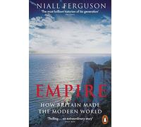Auteur inconnu – Empire: How Britain Made the Modern World – Version originale