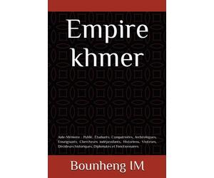 Empire khmer: Aide-Mémoire : Public, Étudiants, Compatriotes, Archéologues, Enseignants, Chercheurs indépendants, Historiens, Visiteurs, Décideurs historiques, Diplomates et Fonctionnaires.