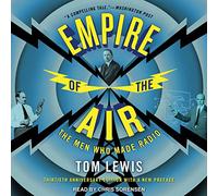 Empire of Air: The Men Who Made Radio [Import]