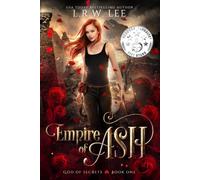 Empire of Ash: A Passionate Paranormal Romance with Young Adult Appeal