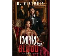 Empire of Blood: A Steamy BWWM Interracial Multicultural Standalone Dark Cuban Mafia Romance