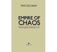 Empire of Chaos: The Roving Eye Collection