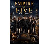 Empire of Five: No Limits - A Dark Mafia Billionaire Romance