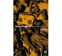 Empire of Knowledge: Culture and Plurality in the Global Economy
