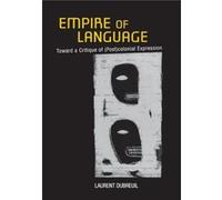 Empire Of Language Laurent Dubreuil, David Fieni (Auteur)
