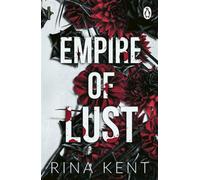 Empire of Lust - Rina Kent - Evermore - ebook (ePub) - Livre