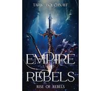 Empire of Rebels