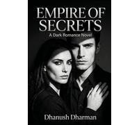 EMPIRE OF SECRETS: An Enemies to Lovers Mafia Romance