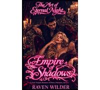 Empire of Shadows: A Dark Vampire Romance
