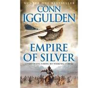 Empire of Silver by Conn Iggulden Paperback Book Conn Iggulden (Auteur)