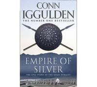 Empire of Silver Iggulden, Conn (Auteur)