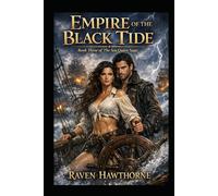 Empire Of The Black Tide