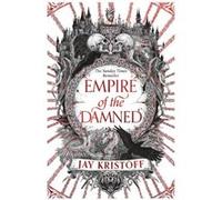 Empire of the damned Jay Kristoff (Auteur)
