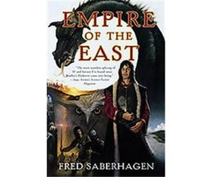 Empire of the East Fred Saberhagen (Auteur)