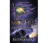 Empire of the Moghul - Les traîtres dans l'ombre