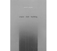 Collectif – Empire, State, Building – Monographie – Broché