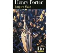 Empire State Henry Porter (Auteur), Jean-François Chaix (Traduction)