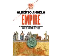 Empire – Un fabuleux voyage chez les Romains avec un sesterce en poche – Payot