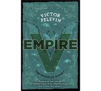 Empire V The Prince Of Hamlet Victor Pelevin, Anthony Phillips (Auteur)