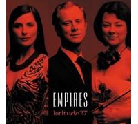Latitude 37 - Empires [Import]