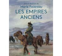 Empires anciens - Marie Favereau - Perrin - broché - Atlas / carte