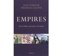 Empires Frédérick Cooper (Auteur), Jane Burbank (Auteur), Christian Jeanmougin (Traduction)