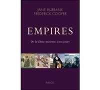 Empires Frédérick Cooper (Auteur), Jane Burbank (Auteur), Christian Jeanmougin (Traduction)