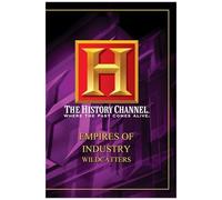 Empires Of Industry - Wildcatters (History Channel)
