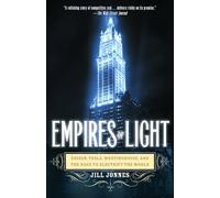 Empires Of Light Jill Jonnes (Auteur)