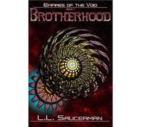 Empires of the Void Brotherhood - Amazon Digital Services LLC KDP - Amazon Digital Services LLC KDP - Livre en Anglais Amazon Digital Services LLC KDPAmazon Digital Services LLC KDP (Auteur)