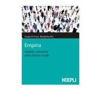 Empiria. Metodi E Tecniche Della Ricerca Sociale