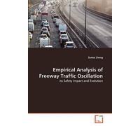 Empirical Analysis Of Freeway Traffic Oscillation