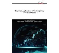 Empirical Applications Of Contemporary Economic Theories