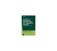 Empirical Approaches To Linguistic Theory