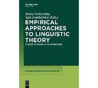 Empirical Approaches To Linguistic Theory