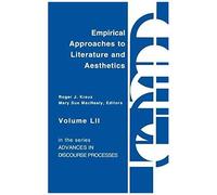 Empirical Approaches To Literature And Aesthetics