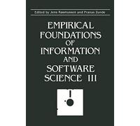 Empirical Foundations Of Information And Software Science Iii