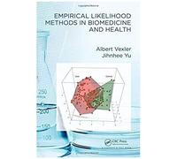 Empirical Likelihood Methods In Biomedicine And Health