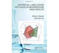 Empirical Likelihood Methods In Biomedicine And Health