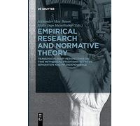 Empirical Research And Normative Theory