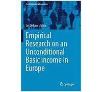 Empirical Research On An Unconditional Basic Income In Europe
