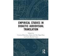 Empirical Studies In Didactic Audiovisual Translation