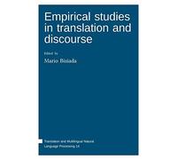 Empirical Studies In Translation And Discourse