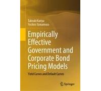 Empirically Effective Government And Corporate Bond Pricing Models
