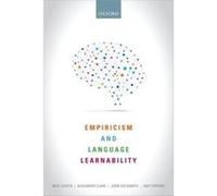 Empiricism and Language Learnability - Perfors Amy Lecturer Lecturer School of Psychology University of Adelaide Australia - Oxford University Press - Liv Perfors Amy Lecturer Lecturer School of Psych