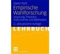 Empirische Wahlforschung Roth, Dieter (Auteur)