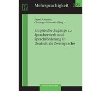 Empirische Zugänge Zu Spracherwerb Und Sprachförderung In Deutsch Als Zweitsprache